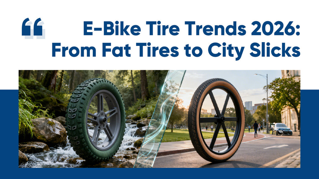E-Bike Tire Trends 2026: From Fat Tires to City Slicks