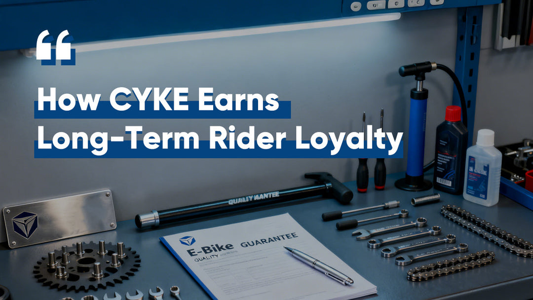 E-Bike After-Sale Service: How CYKE Earns Long-Term Rider Loyalty