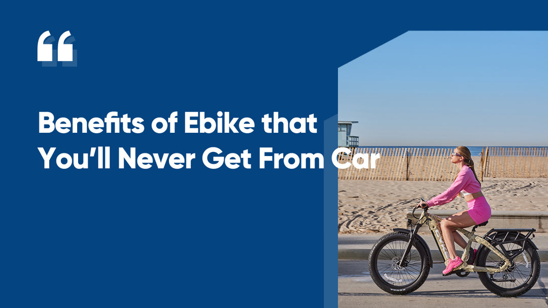 Benefits of Ebike Which You’ll Never Get From Car