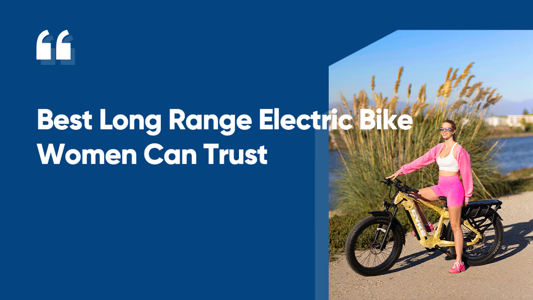 Best Long Range Electric Bike Women Can Trust