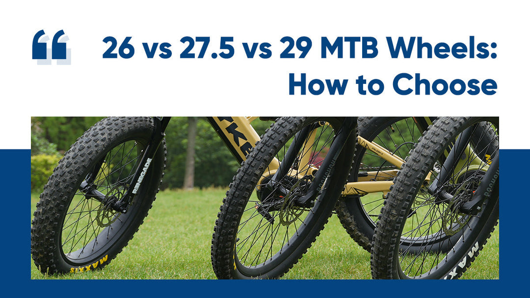 26" vs 27.5" vs 29" MTB Wheels: How to Choose