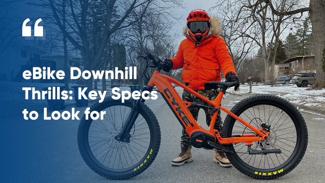 eBike Downhill Thrills: Key Specs to Look For