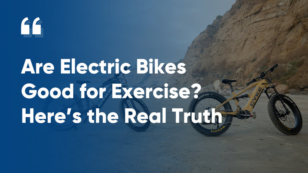 Are Electric Bikes Good for Exercise? Here’s the Real Truth