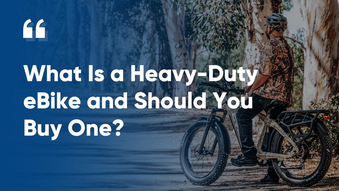 What Is a Heavy-Duty eBike and Should You Buy One?